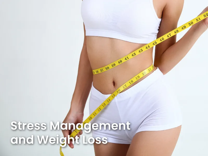 Stress Management and Weight Loss