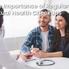 The Importance of Regular Sexual Health Checkups