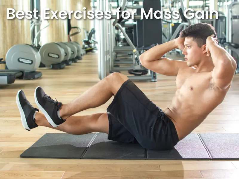 Best Exercises for Mass Gain