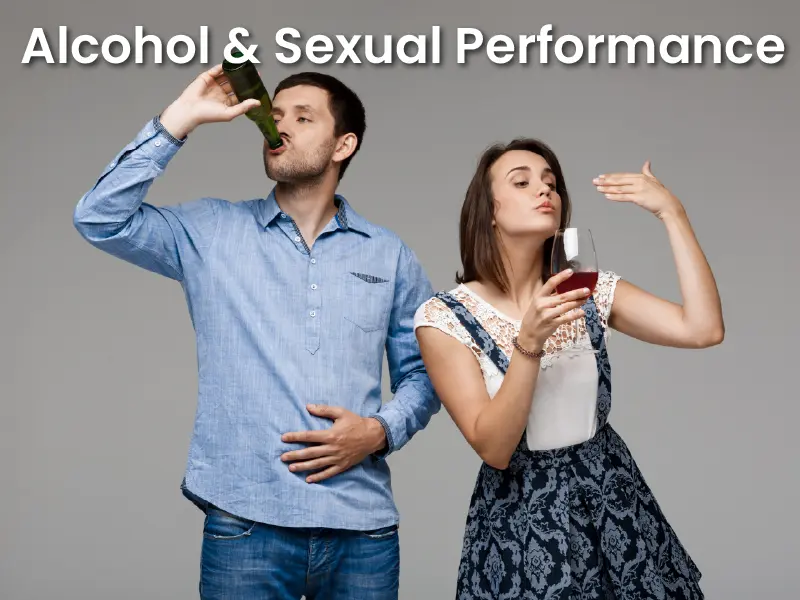 Alcohol and Sexual Performance