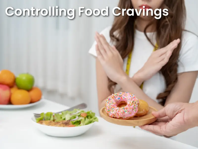 Controlling Food Cravings